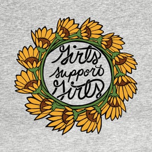 Girls support girls T-Shirt